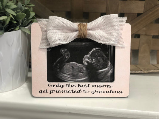 New Grandma Gift Grandma Gift The Best Moms Get Promoted To ... 4x6 Picture Frame Gift For Grandma
