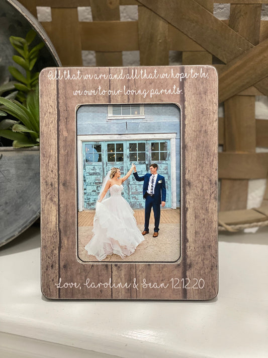 All That We Are And Hope To Be Parents Gift Parents Of The Groom Parents Of The Bride Wedding Thank You For Parents Of The Bride & Groom