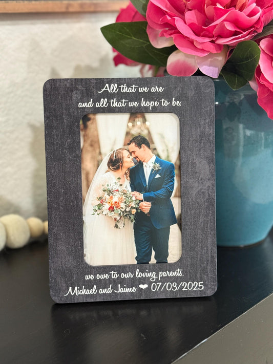 All That We Are And Hope To Be Wedding Thank You Gift For Mother Of The Groom Father Of Bride Wedding Gift For Mother Father In Law Frame
