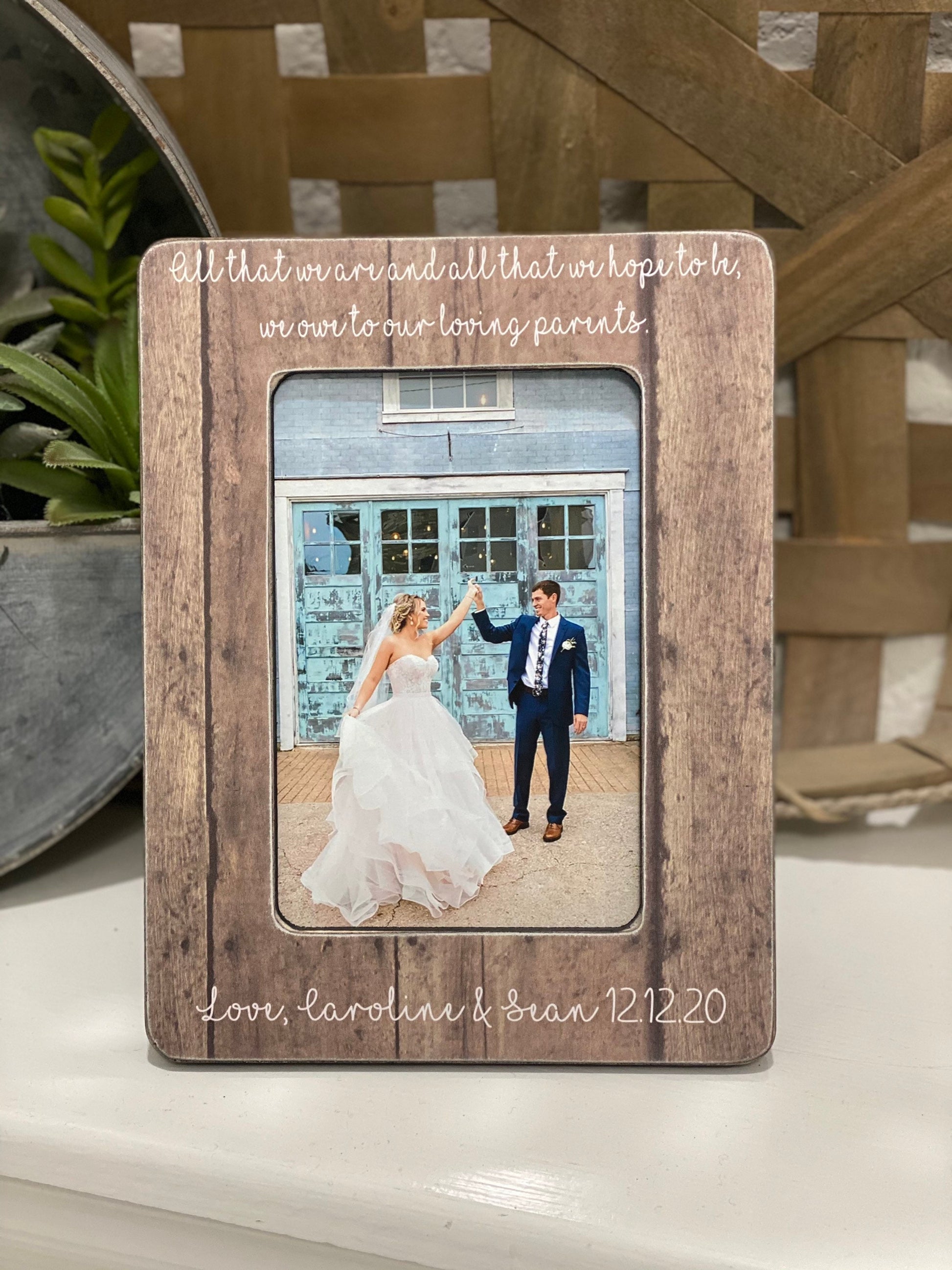 All That We Are And Hope To Be Parents Gift Parents Of The Groom Parents Of The Bride Wedding Thank You For Parents Of The Bride & Groom