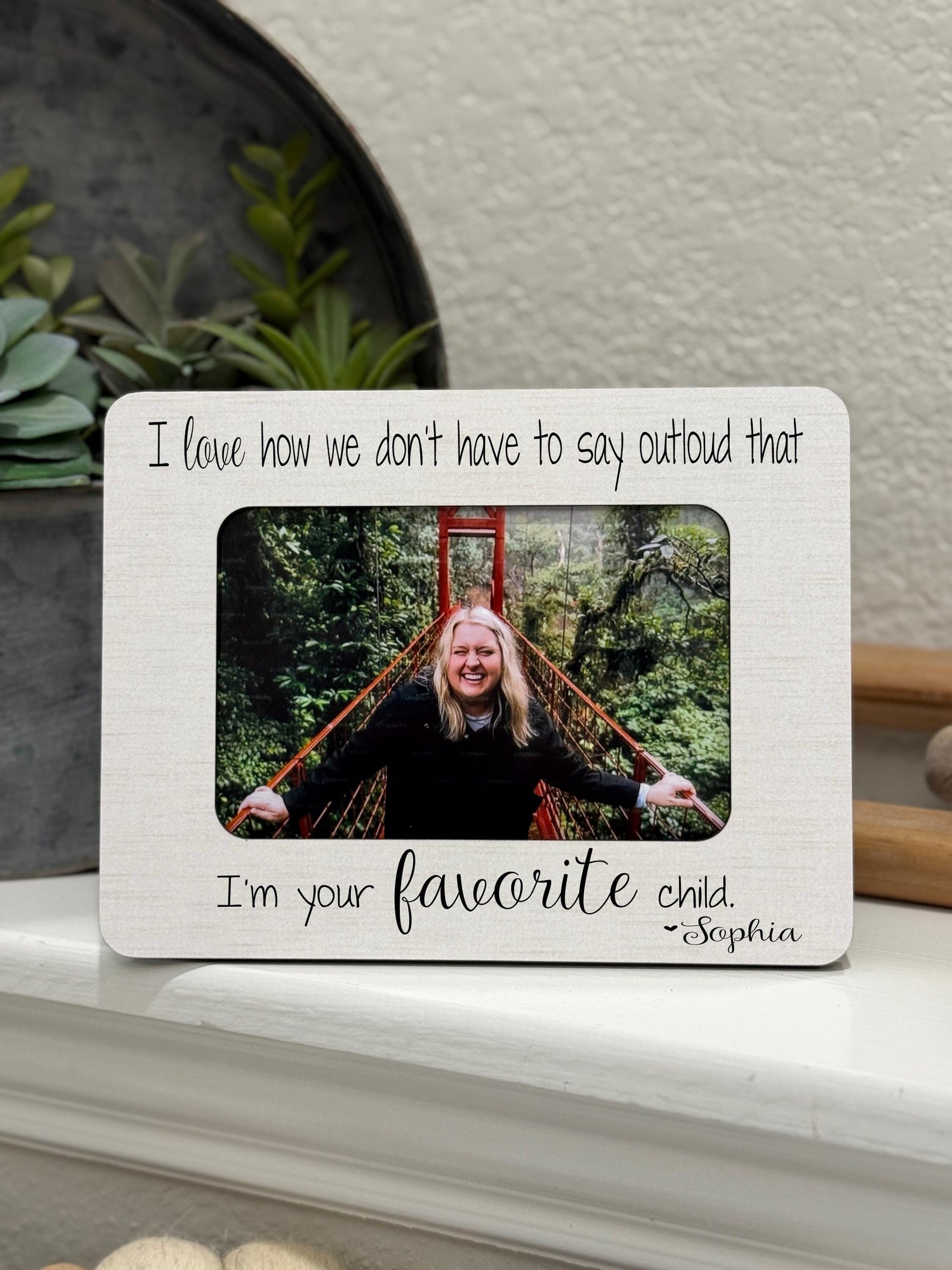 Funny Favorite Child Frame – Gift for Mom from Daughter or Son, I’m the Favorite Picture Frame, Personalized Mother’s Day Gift